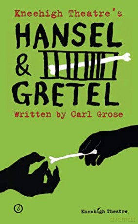 Hansel and Gretel Oberon Plays for Young People Oberon Modern Plays - Carl Grose [KSIĄŻKA]