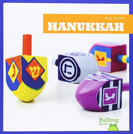 Hanukkah Holidays Bullfrog Books - Rebecca Pettiford [KSIĄŻKA]