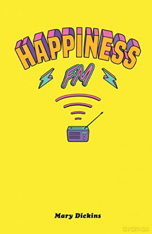 Happiness FM - Mary Dickins [KSIĄŻKA]