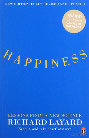 Happiness: Lessons from a New Science Second Edition - Richard Layard [KSIĄŻKA]