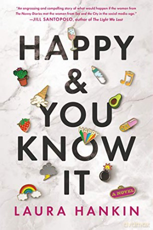 Happy and You Know It - Laura Hankin [KSIĄŻKA]