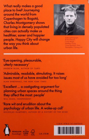 Happy City: Transforming Our Lives Through Urban Design - Charles Montgomery [KSIĄŻKA]