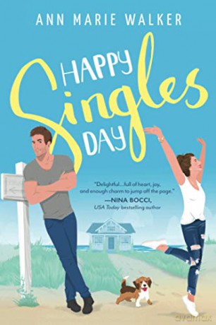 Happy Singles Day: 1 Hashtag Holidays - Ann Marie Walker [KSIĄŻKA]