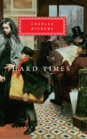 Hard Times: Charles Dickens Everyman's Library Classics - Charles Dickens [KSIĄŻKA]