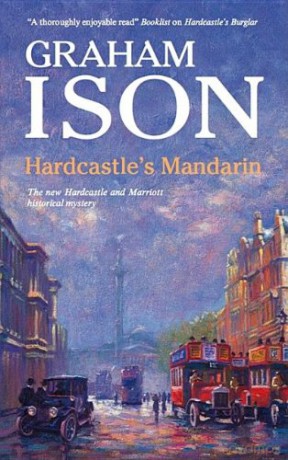 Hardcastle's Mandarin (Hardcastle And Marriott Historical Mysteries (Hardcover)) - Graham Ison [KSIĄŻKA]