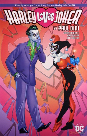 Harley Loves Joker - Paul Dini [KOMIKS]