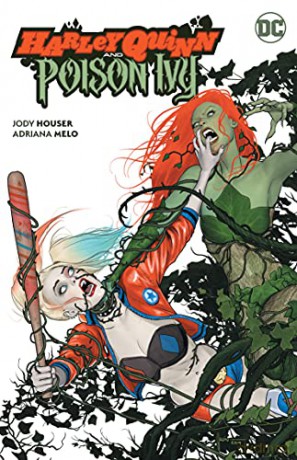 Harley Quinn and Poison Ivy - Jody Houser [KOMIKS]