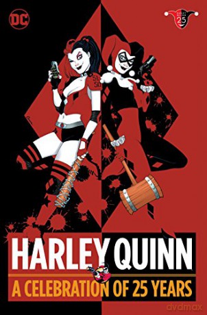 Harley Quinn: A Celebration of 25 Years - Paul Dini [KOMIKS]