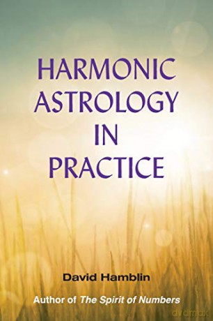 Harmonic Astrology in Practice - David Hamblin [KSIĄŻKA]