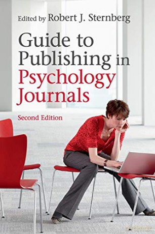 Guide To Publishing In Psychology Journals - Robert J. Sternberg [KSIĄŻKA]