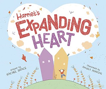 Harriet's Expanding Heart - Rachel [KSIĄŻKA]