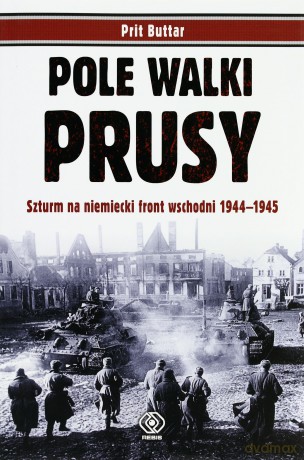 Pole Walki Prusy (twarda) - Buttar Prit [KSIĄŻKA]