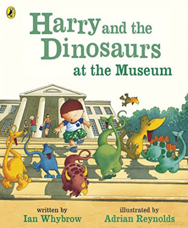 Harry and the Dinosaurs at the Museum - Ian Whybrow [KSIĄŻKA]