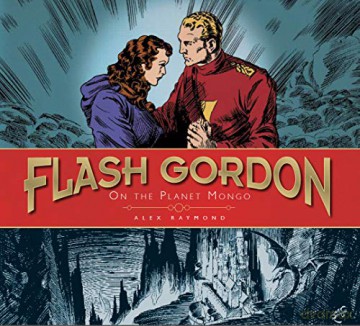 Flash Gordon: On The Planet Mongo: The Complete Flash Gordon Library 1934-37 - Alex Raymond [KSIĄŻKA]