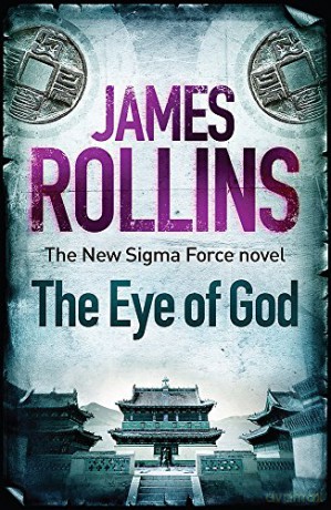 The Eye Of God (Sigma Force 9) - James Rollins [KSIĄŻKA]