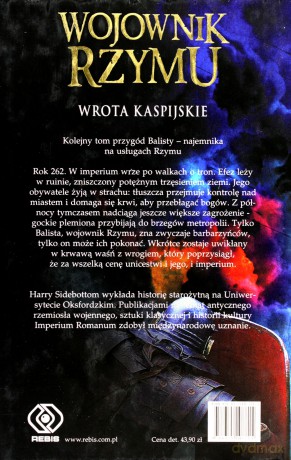 Wojownik Rzymu Cz.4 Wrota Kaspijskie - Harry Sidebottom [KSIĄŻKA]