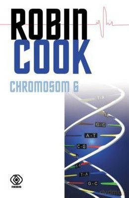 Chromosom 6 Wyd.VII - Robin Cook [KSIĄŻKA]