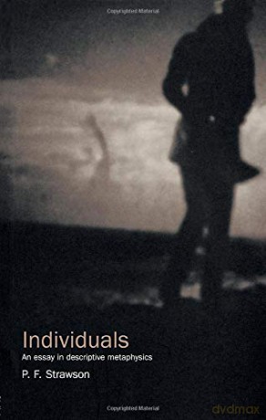 Individuals: An Essay In Descriptive Metaphysics - P.F. Strawson [KSIĄŻKA]