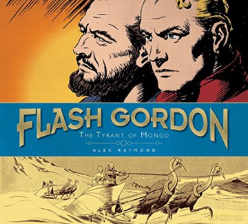 The Complete Flash Gordon Library - The Tyrant Of Mongo (Vol. 2): The Complete Flash Gordon Library 1937-41 - Alex Raymond [KSIĄŻKA]