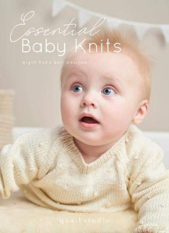 Essential Baby Knits: Eight Hand Knit Designs - Quail Studio [KSIĄŻKA]