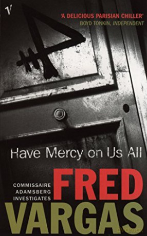 Have Mercy on Us All Commissaire Adamsberg - Fred Vargas [KSIĄŻKA]