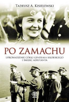 Po Zamachu (twarda) - Tadeusz A.Kisielewski [KSIĄŻKA]