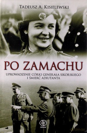 Po Zamachu (twarda) - Tadeusz A.Kisielewski [KSIĄŻKA]