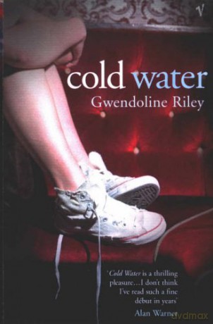 Cold Water - Gwendoline Riley [KSIĄŻKA]