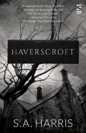 Haverscroft: Longlisted for the 2019 Not the Booker Prize - S. A. Harris [KSIĄŻKA]