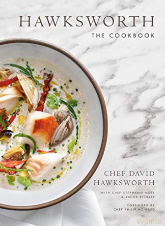 Hawksworth: The Cookbook - David Hawksworth [KSIĄŻKA]