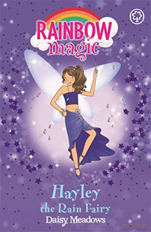 Hayley: The Rain Fairy Rainbow Magic - Weather Fairies: The Weather Fairies Book 7 - Daisy Meadows [KSIĄŻKA]