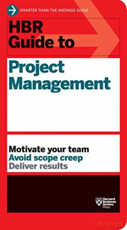 HBR Guide to Project Management - Harvard Business Review [KSIĄŻKA]