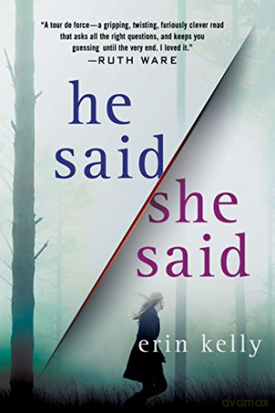He Said/She Said International Edition - Erin Kelly [KSIĄŻKA]