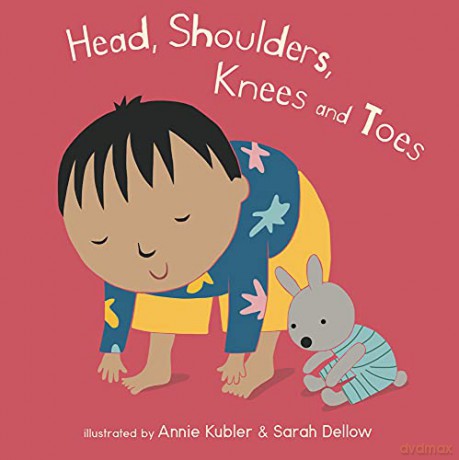 Head, Shoulders, Knees and Toes Baby Rhyme Time - Annie Kubler [KSIĄŻKA]