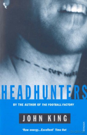 Headhunters - John King [KSIĄŻKA]