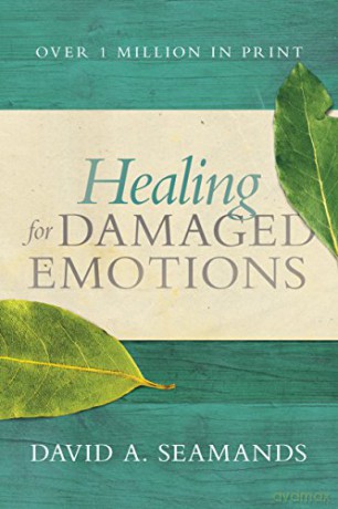 Healing for Damaged Emotions Seamands David a - David A [KSIĄŻKA]