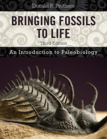 Bringing Fossils To Life: An Introduction To Paleobiology - Donald Prothero [KSIĄŻKA]