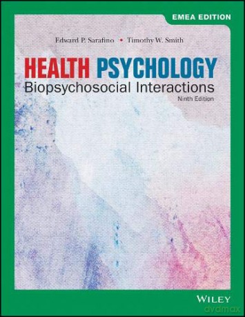 Health Psychology: Biopsychosocial Interactions - Edward P. Sarafino [KSIĄŻKA]