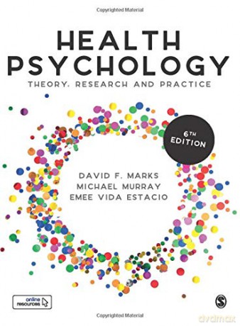 Health Psychology: Theory, Research and Practice - David F. Marks [KSIĄŻKA]
