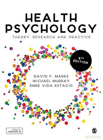 Health Psychology: Theory, Research and Practice - David F. Marks [KSIĄŻKA]