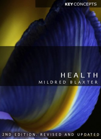 Health, 2nd Edition Key Concepts - Mildred Blaxter [KSIĄŻKA]