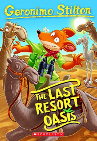 The Last Resort Oasis (Geronimo Stilton #77), 77 - Geronimo Stilton [KSIĄŻKA]
