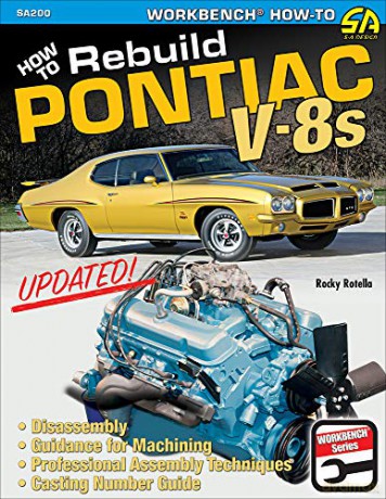 How To Rebuild Pontiac V-8S (Cartech) - Rocky Rotella [KSIĄŻKA]