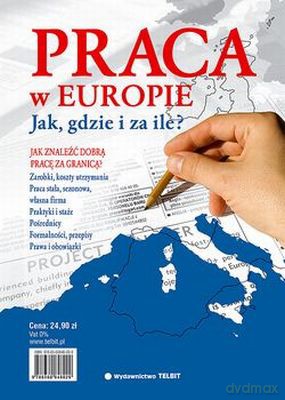 Praca W Europie - Joanna Skrzypczak [KSIĄŻKA]