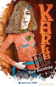 Karla M. - Ewa Barańska [KSIĄŻKA]