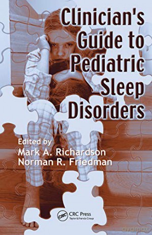 Clinician's Guide To Pediatric Sleep Disorders - Mark Richardson [KSIĄŻKA]