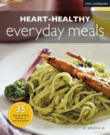 Heart Healthy Everyday Meals - Jehanne Ali [KSIĄŻKA]