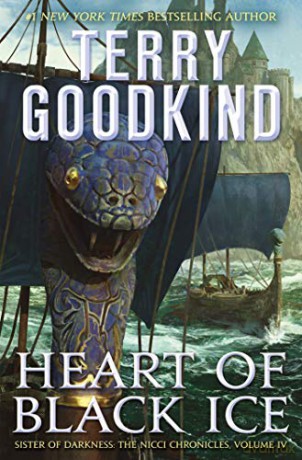 Heart of Black Ice: Sister of Darkness: The Nicci Chronicles, Volume IV: 4 - Terry Goodkind [KSIĄŻKA]