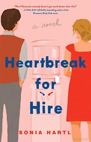 Heartbreak for Hire - Sonia Hartl [KSIĄŻKA]