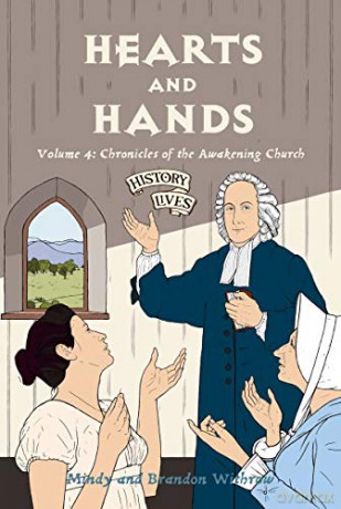 Hearts and Hands: Volume 4: Chronicles of the Awakening Church: 04 History Lives - Brandon Withrow [KSIĄŻKA]